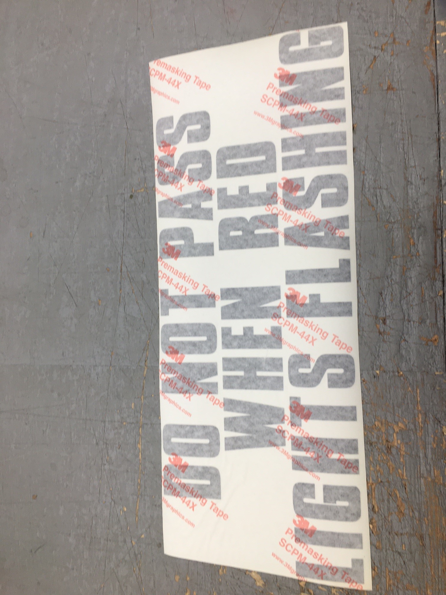 DECAL,NOT PASS WHEN RED LIGHTS